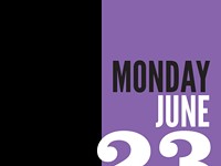 Monday, June 23 - Schedule