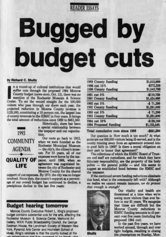 RMSC Executive Director Richard Shultz wrote that, "Historically, there has been a special relationship between the taxpayer and our organization," in an essay in the Democrat and Chronicle on Nov. 5, 1993.