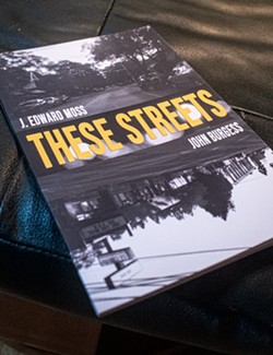 The poetry book "These Streets" by Jordan Moss and John Burgess was the impetus for the King 20/20 album of the same name. - PHOTO BY JACOB WALSH